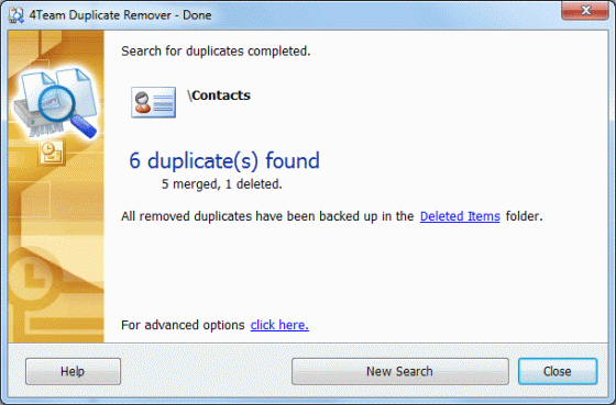 Merge duplicates automatically. No settings to select.